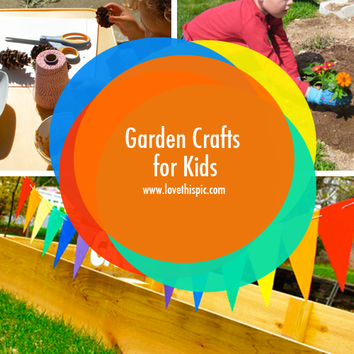 Garden Crafts for Kids