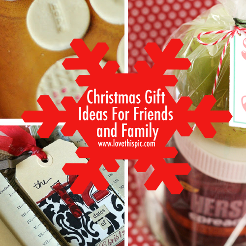 Christmas Gift Ideas For Friends and Family