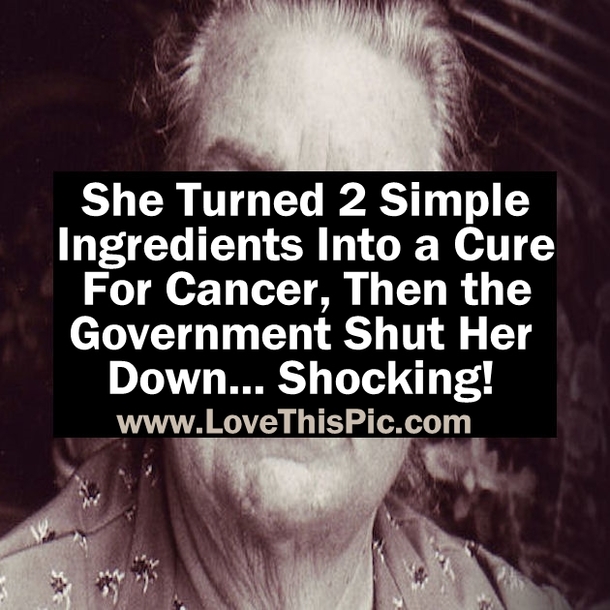 She Found These 2 Simple Ingredients Could Cure Cancer Then The