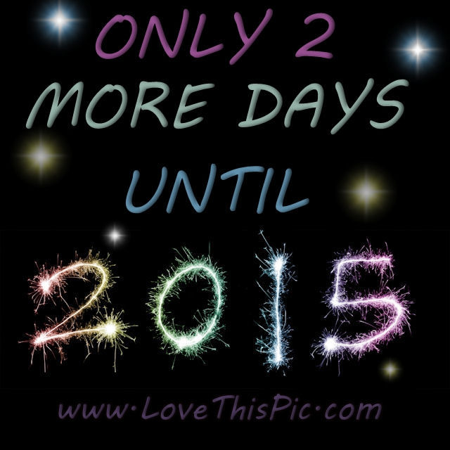 2 More Days Until New Years Pictures, Photos, and Images for
