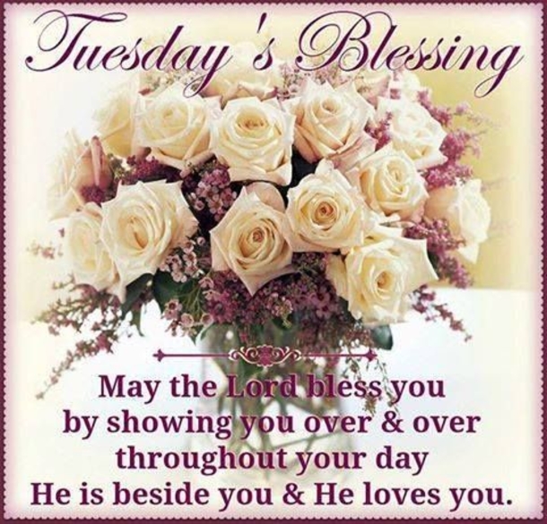 Tuesday Greetings And Blessings 10 Blessed Good Morning Tuesday Greetings
