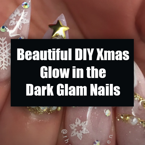 glow glam nails