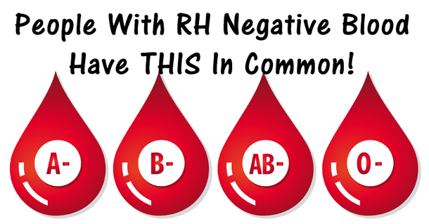 People With Rh Negative Blood Have This In Common